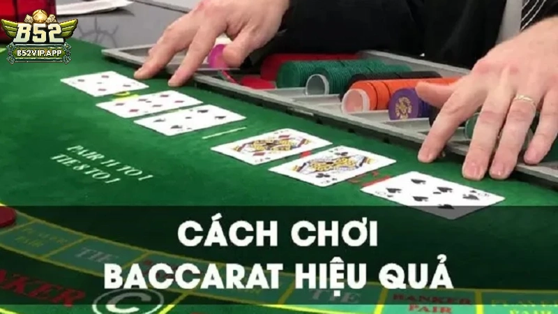 Cách thức vận hành và quy tắc của Baccarat